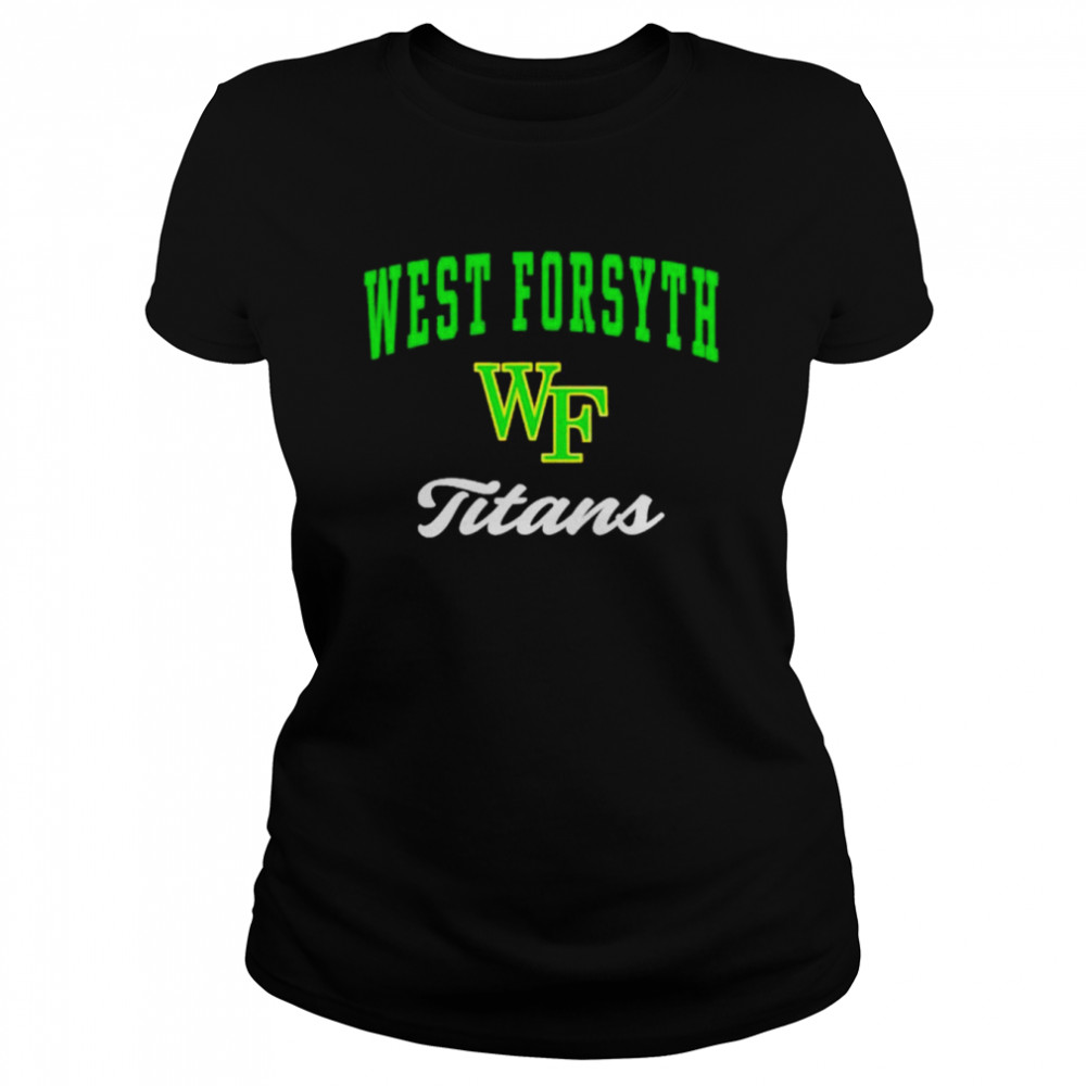 West Forsyth High School Titans Shirt Classic Women'S T-Shirt