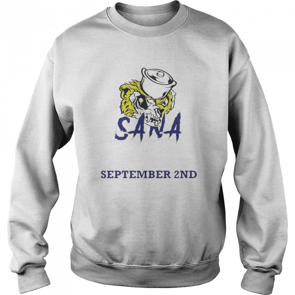sana september 2nd shirt unisex sweatshirt
