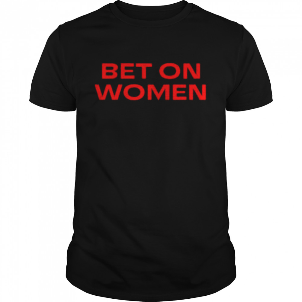 Serena Williams Bet On Women shirt