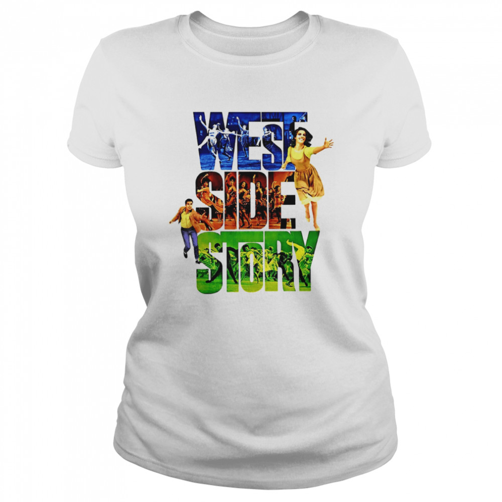 West Side Story Broadway Musical Show Logo Shirt Classic Womens T Shirt
