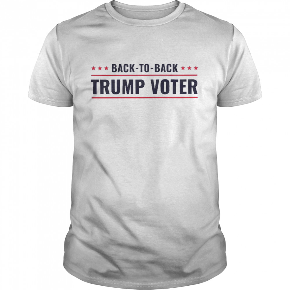 Back-to-Back Trump Voter 2022 Shirt