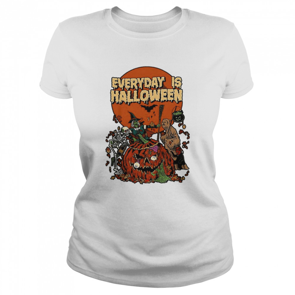 Everyday is Halloween Pumpkin Spooky Season Halloween T- Classic Women's T-shirt