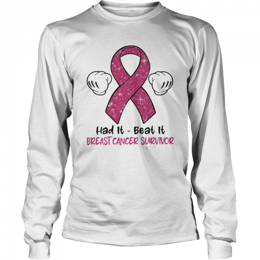 had it beat it breast cancer survivor long sleeved t shirt