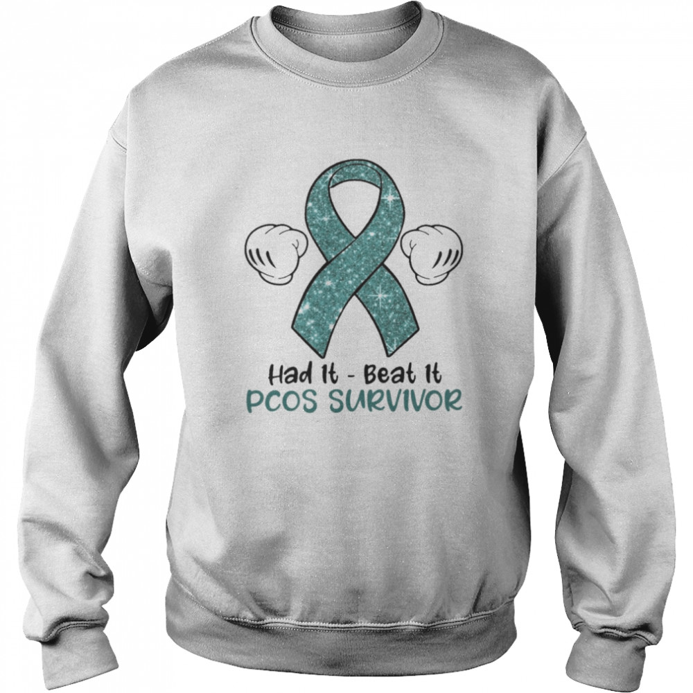 Had It Beat It PCOS Survivor  Unisex Sweatshirt