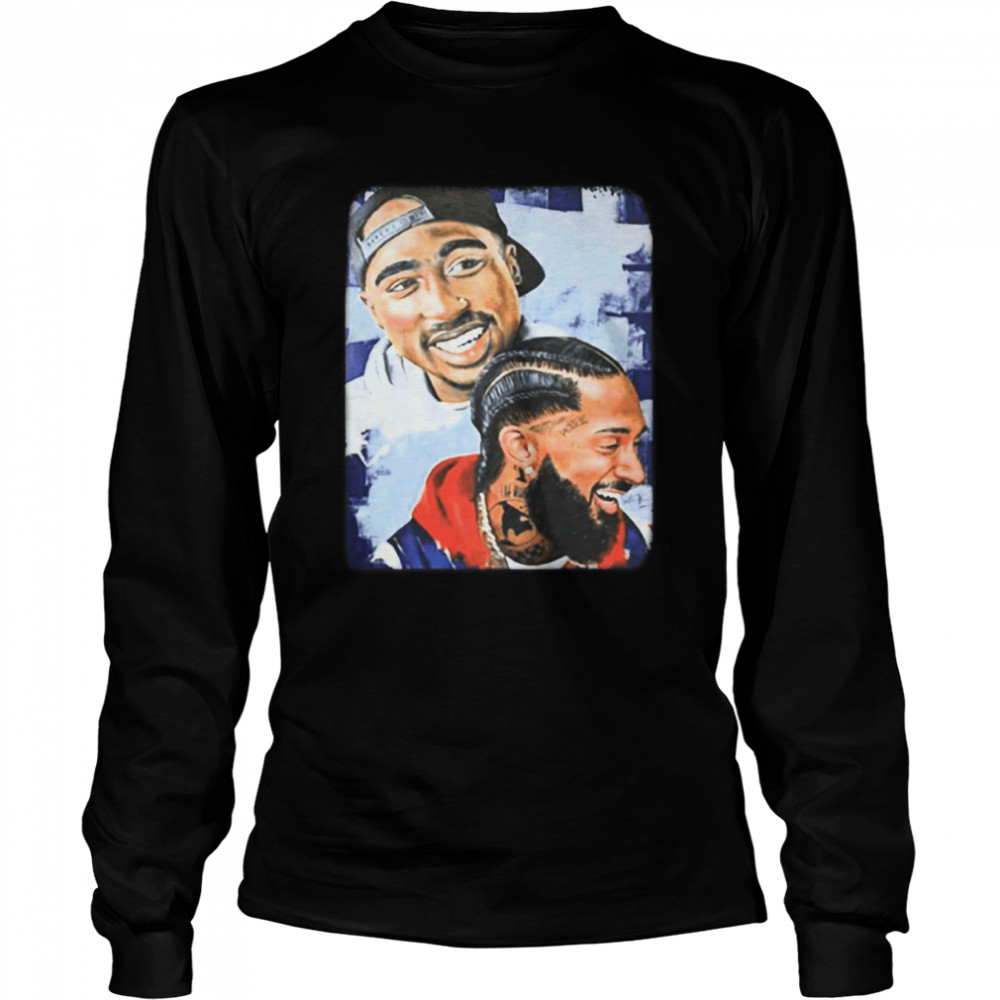 2Pac And Nipsey Hussle Rare Picture Shirt Long Sleeved T Shirt