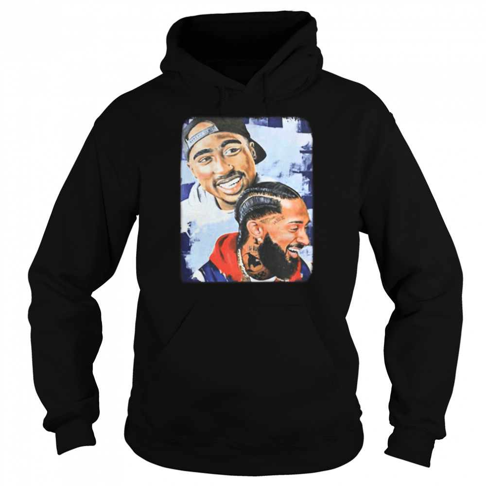 2Pac And Nipsey Hussle Rare Picture Shirt Unisex Hoodie