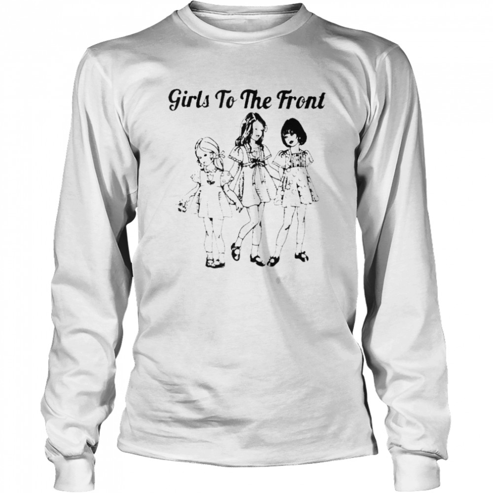 Girls To The Front Riot Grrrl  Long Sleeved T-shirt