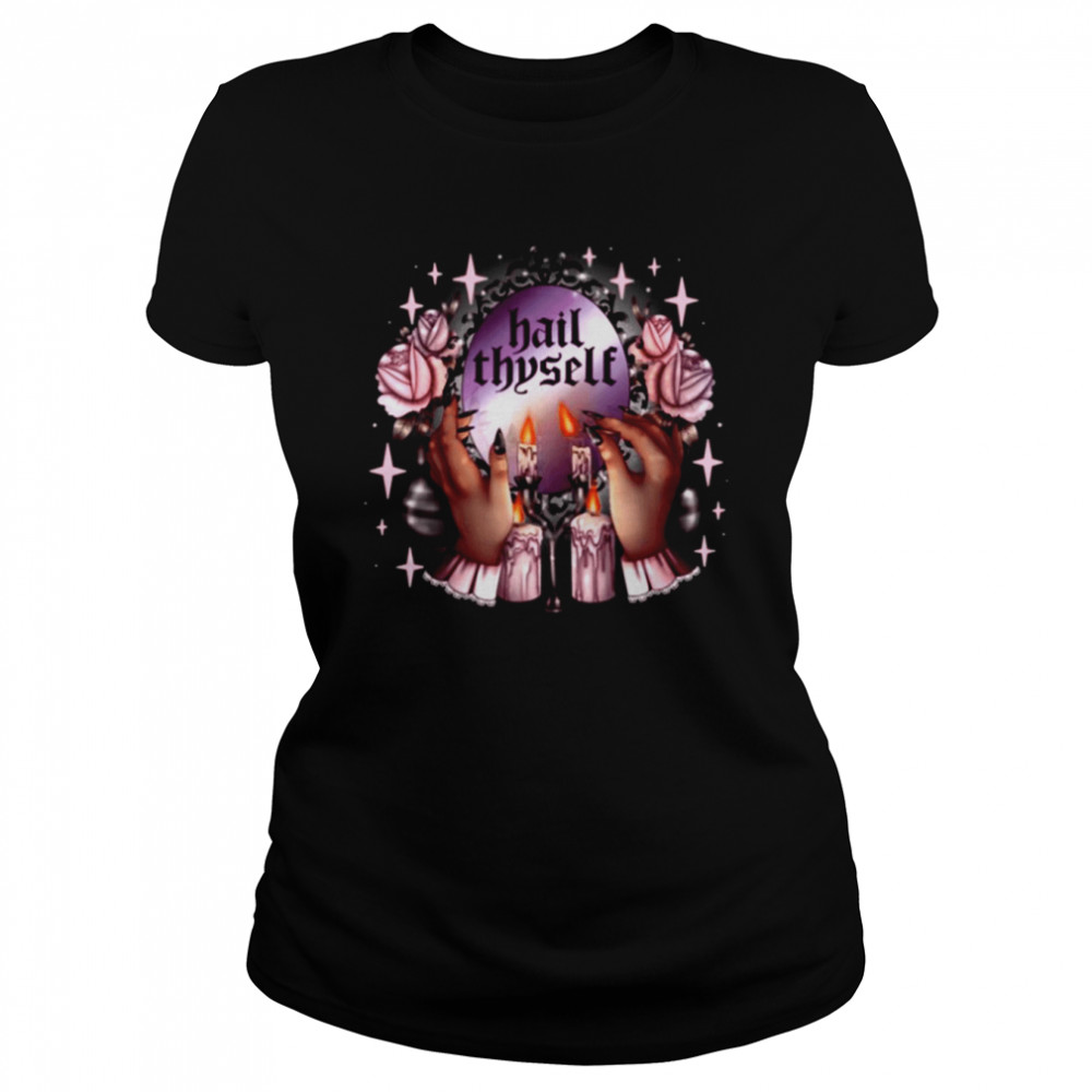 Hail Thyself Halloween Witch shirt Classic Women's T-shirt