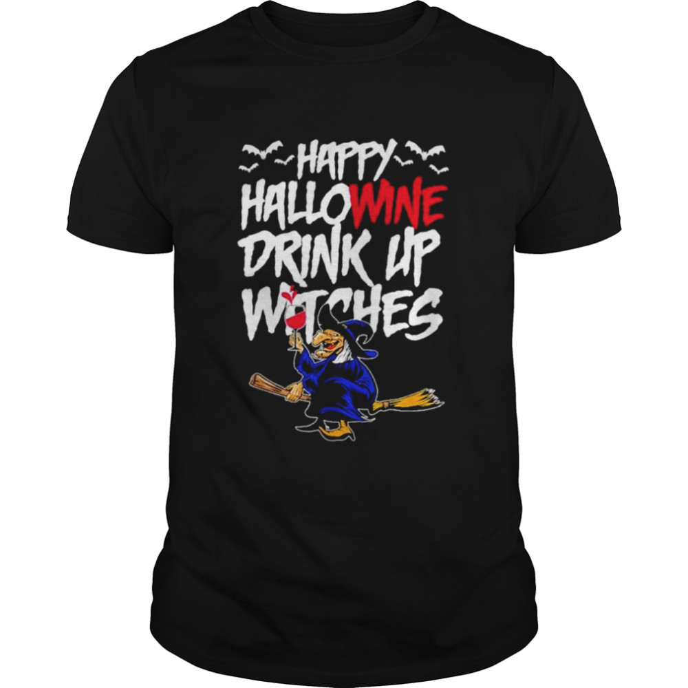 Happy hallowine drink up witches Halloween outfit shirt