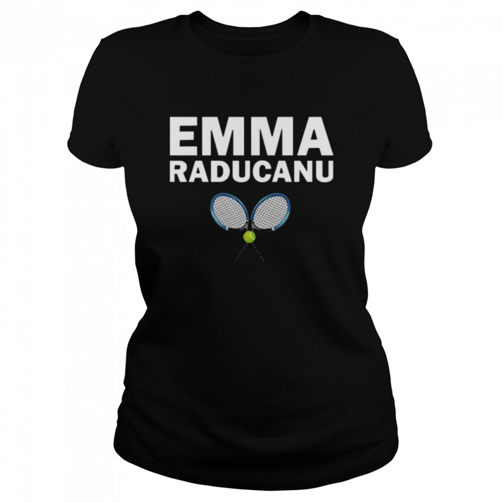 racket and ball emma raducanu no 1 tennis shirt classic womens t shirt