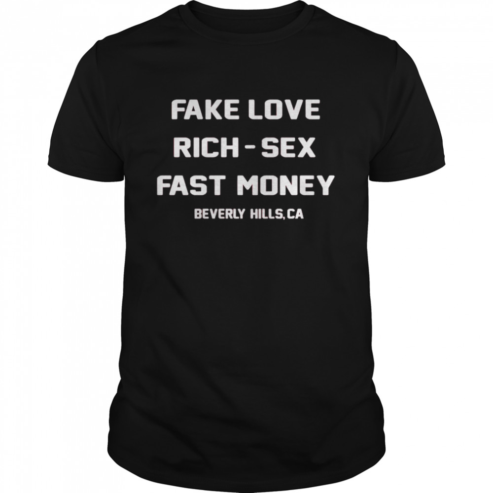 fake love rich sex fast money shirt - Trend T Shirt Store Online