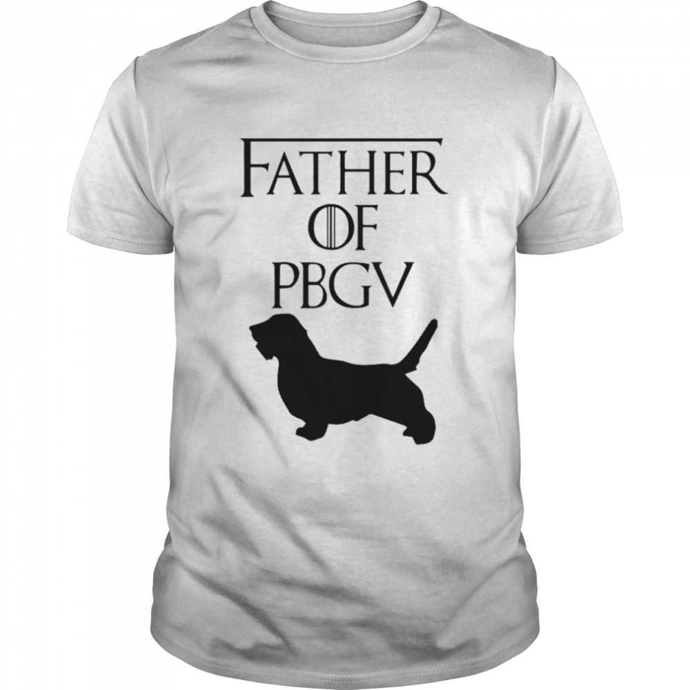 Father of petits bassets griffons vendeens dog shirt