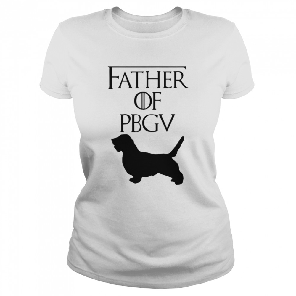 Father Of Petits Bassets Griffons Vendeens Dog Shirt Classic Women'S T-Shirt