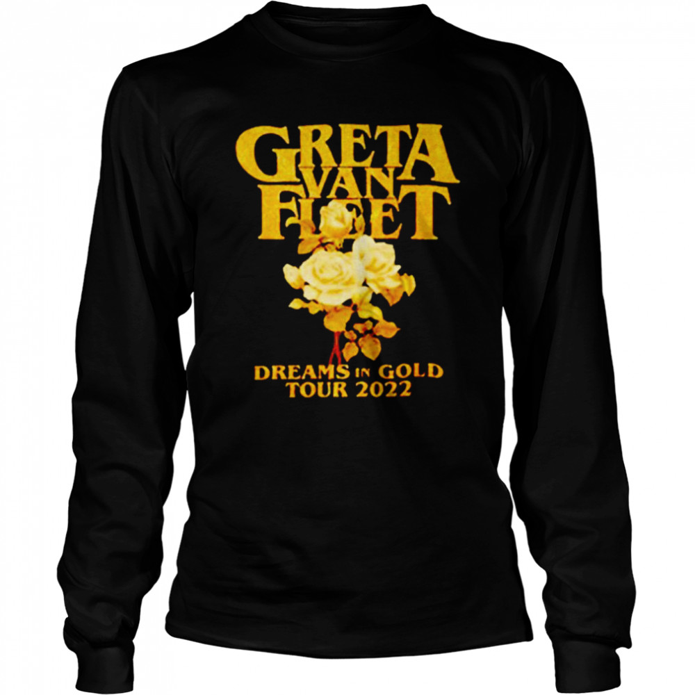 Greta Van Fleet Dreams In Gold Tour 2022 Shirt Long Sleeved T-Shirt