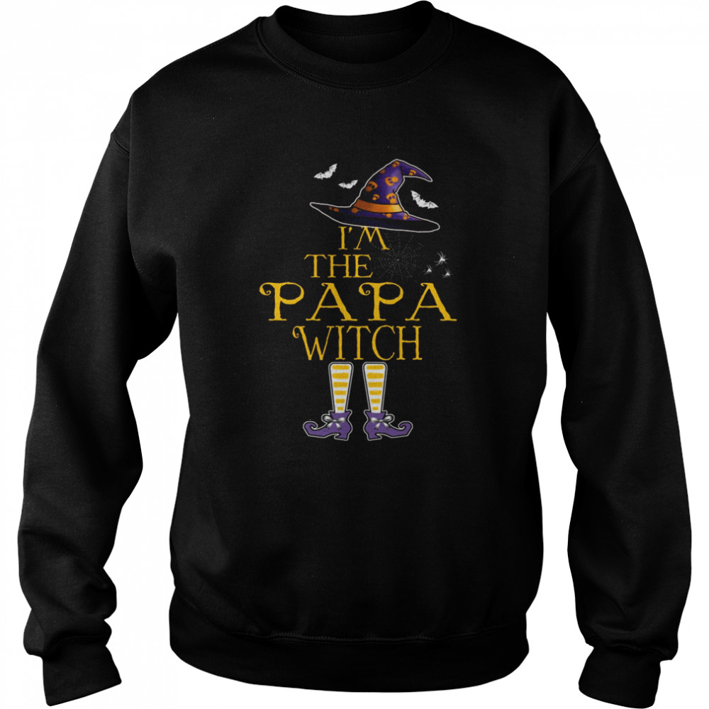 Halloween I’m The Papa Witch S Unisex Sweatshirt