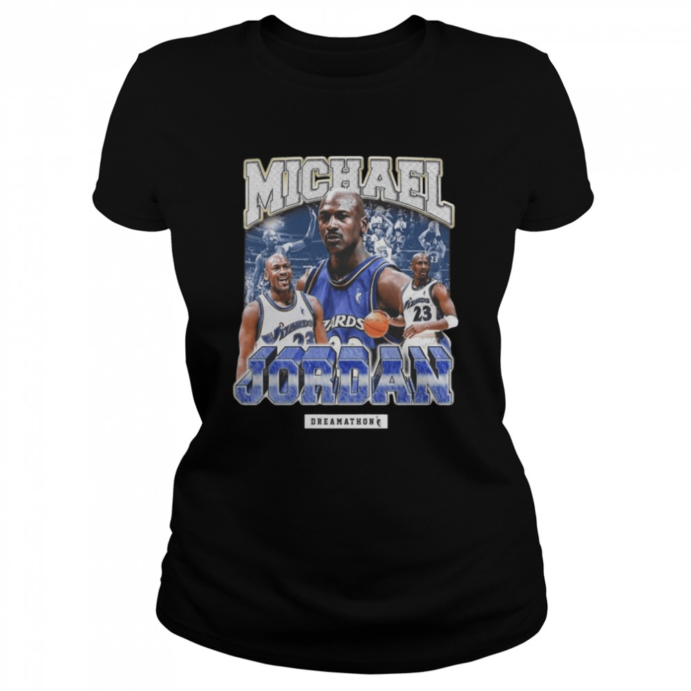 Michael Jordan Washington Wizards Dreamathon Shirt Classic Womens T Shirt
