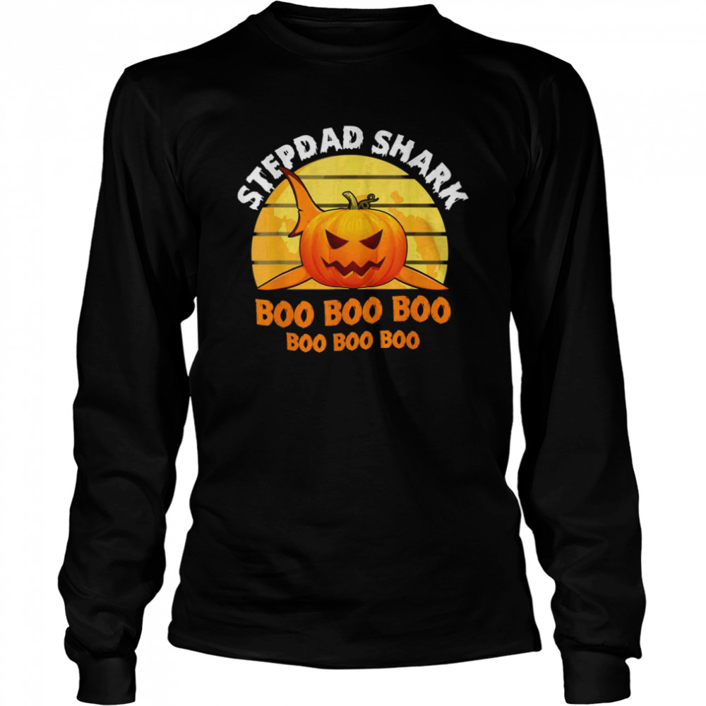 Stepdad Shark Boo Pumpkin Halloween Stepdad S Long Sleeved T-Shirt