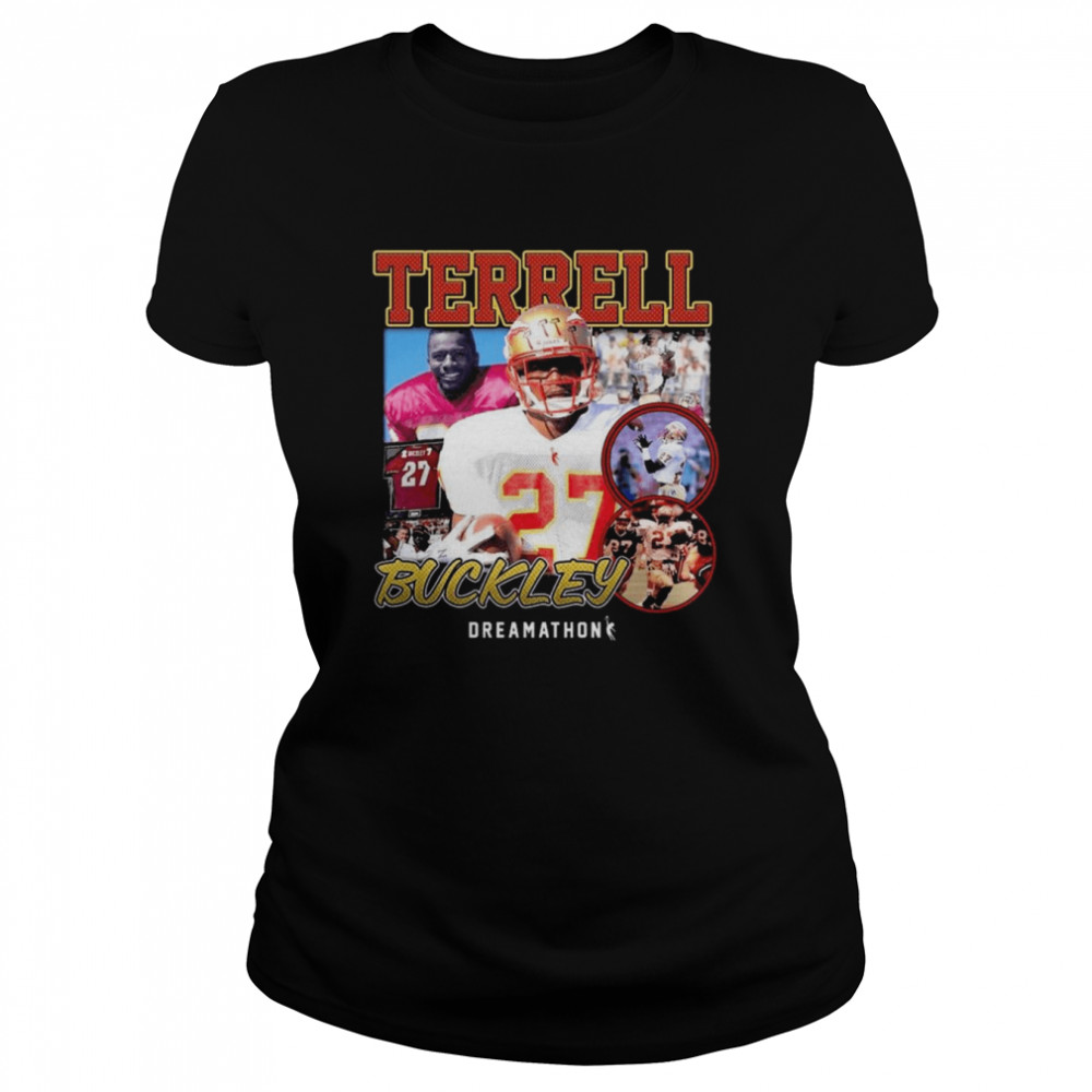 Terrell Buckley Florida State Seminoles Dreamathon Shirt Classic Womens T Shirt