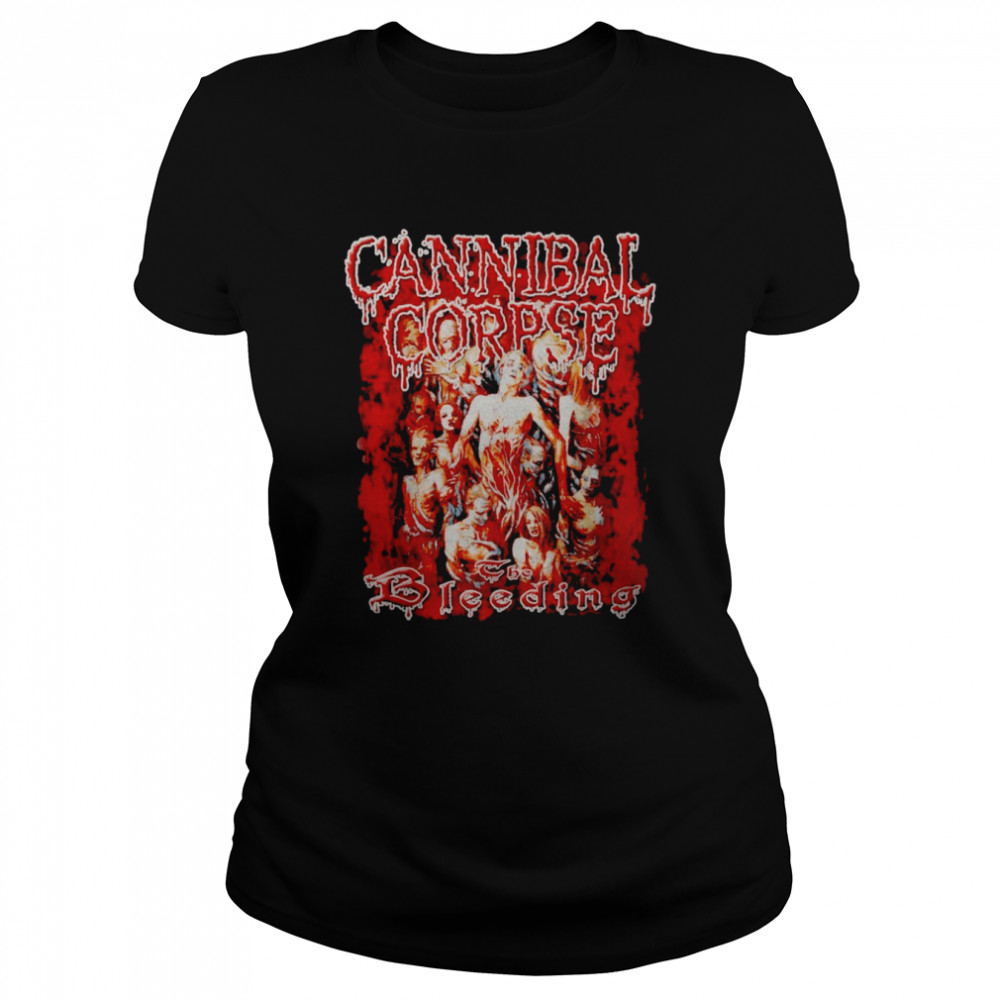 The Bleeding Cannibal Corpse Vintage Shirt Classic Womens T Shirt