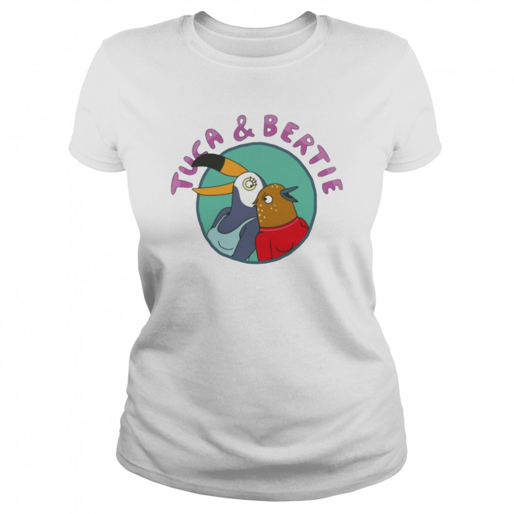 Tuca And Bertie Netflix Shirt Classic Womens T Shirt