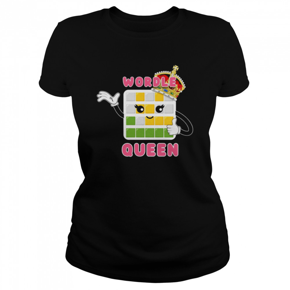 Wordle Queen Daily Word Game Wordle Kawaii Shirt Classic Women'S T-Shirt