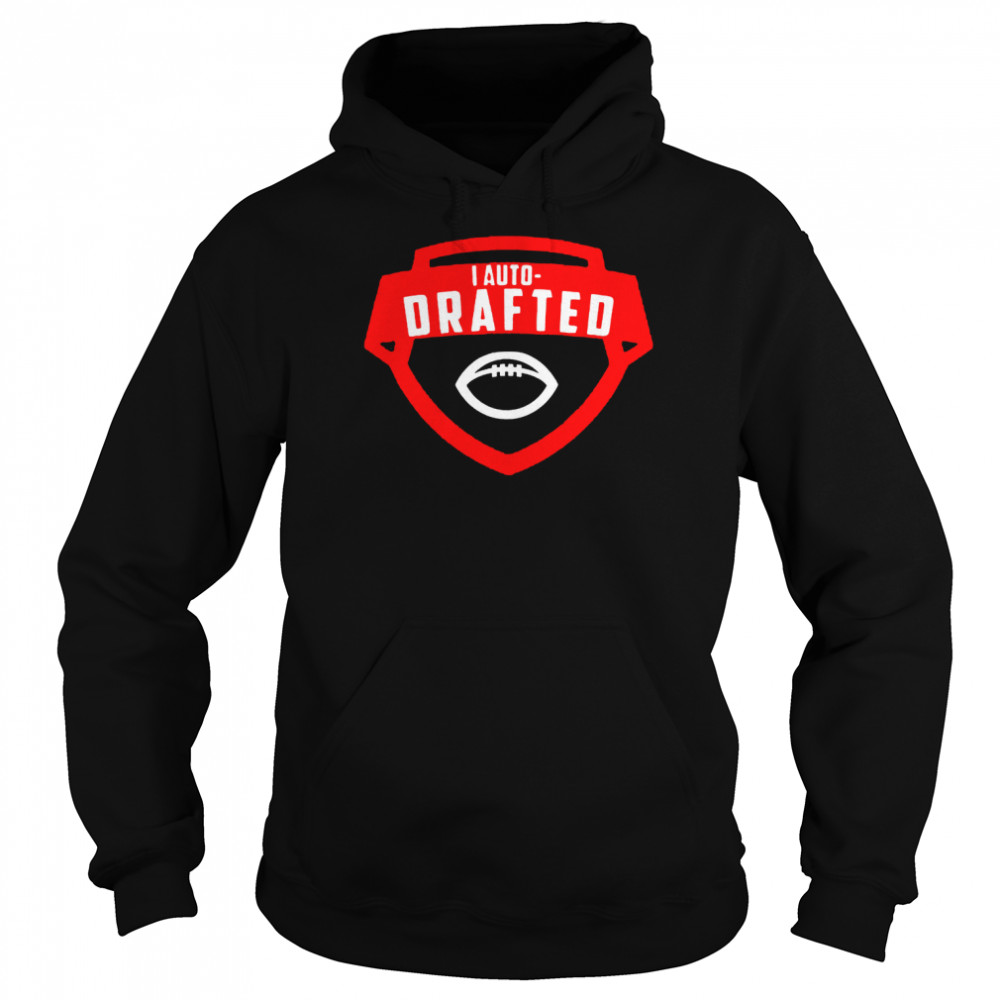 Auto Drafted Shirt Unisex Hoodie
