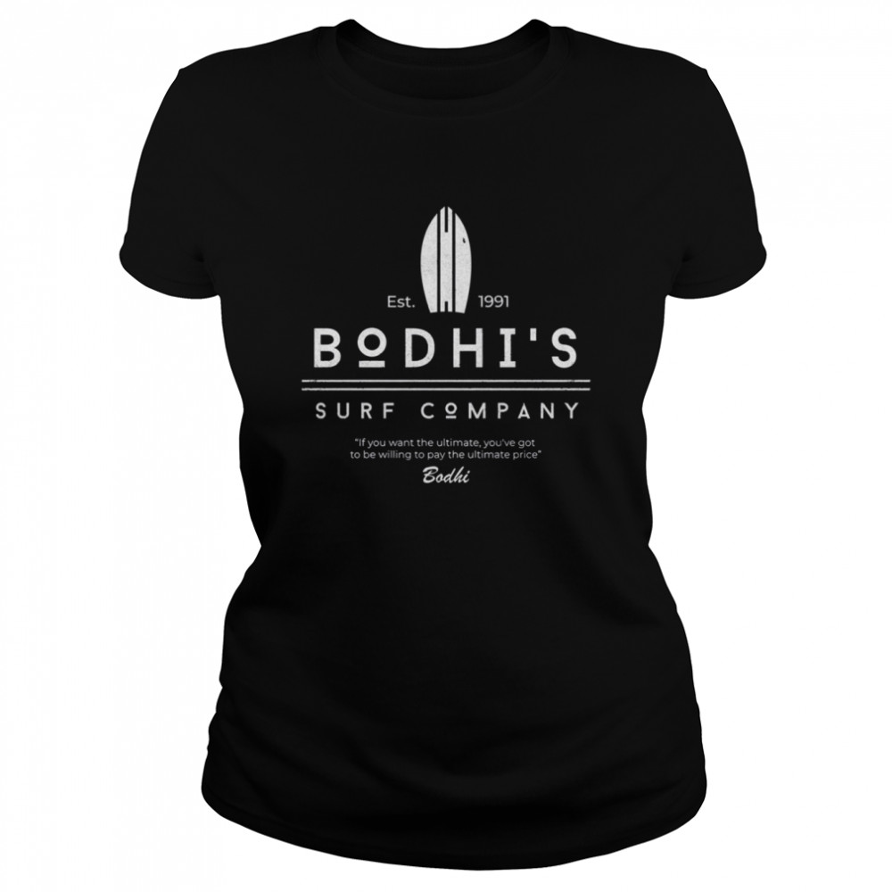 Bodhis Surf Company Shirt Classic Womens T Shirt