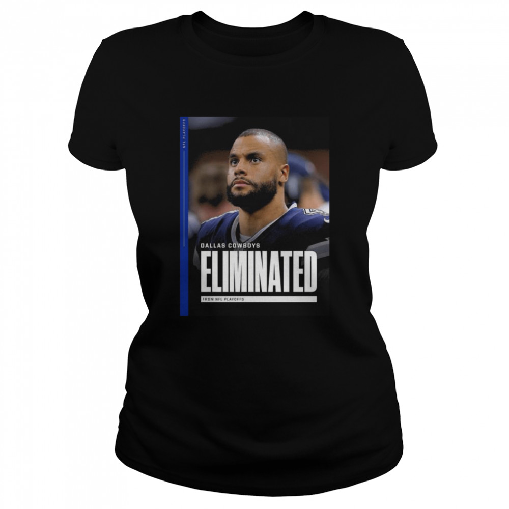 Dallas Cowboys Eliminated From Nfl Playoffs Essential Shirt Classic Women'S T-Shirt