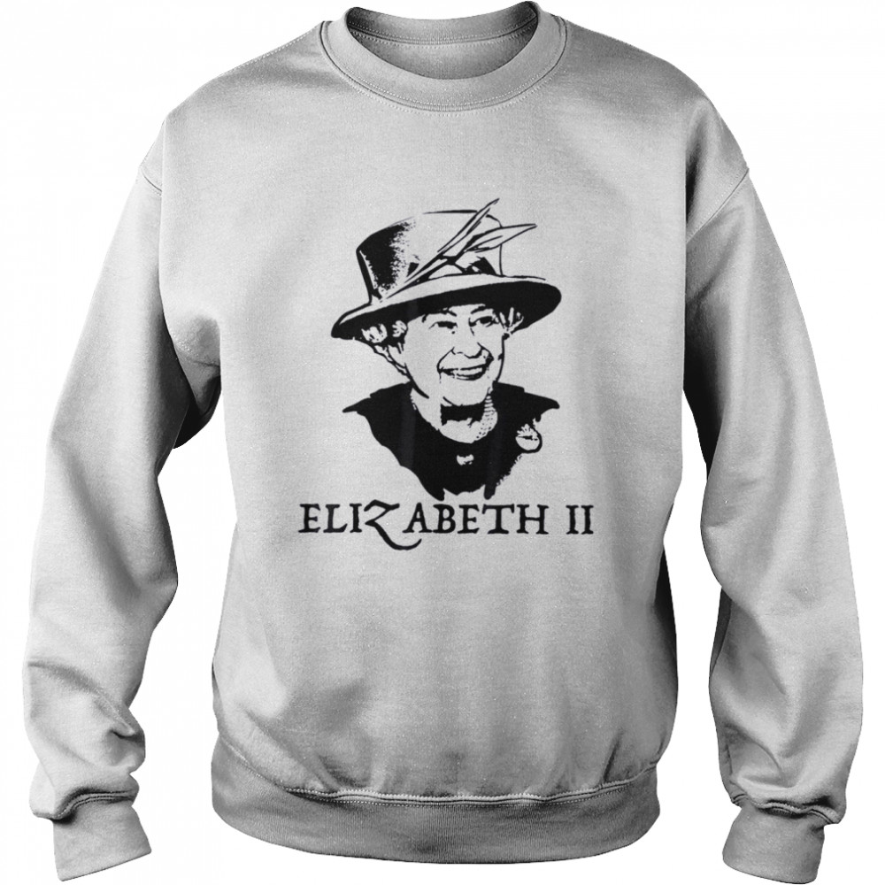 Elizabeth Ii Queen Of England 1920 2022 T Unisex Sweatshirt