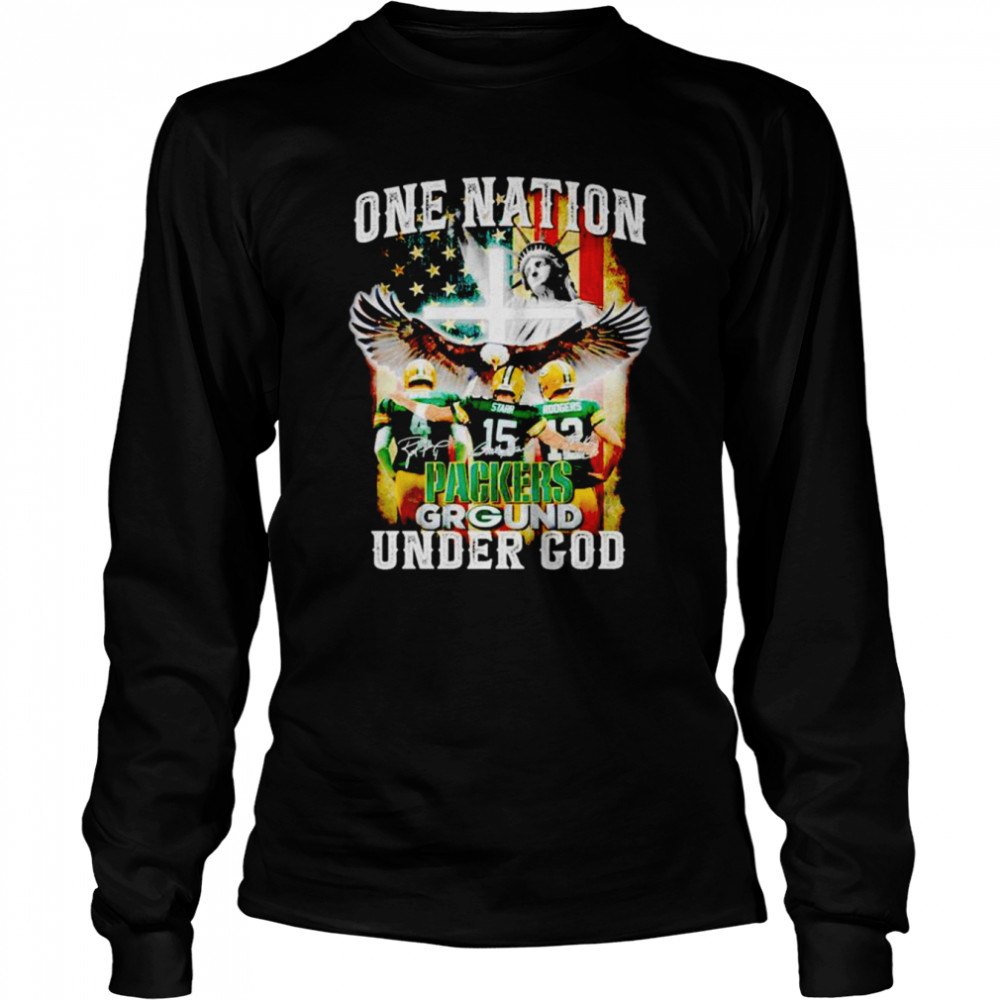 Green Bay Packers Favre And Starr And Rodgers One Nation Under God Signatures Shirt Long Sleeved T Shirt