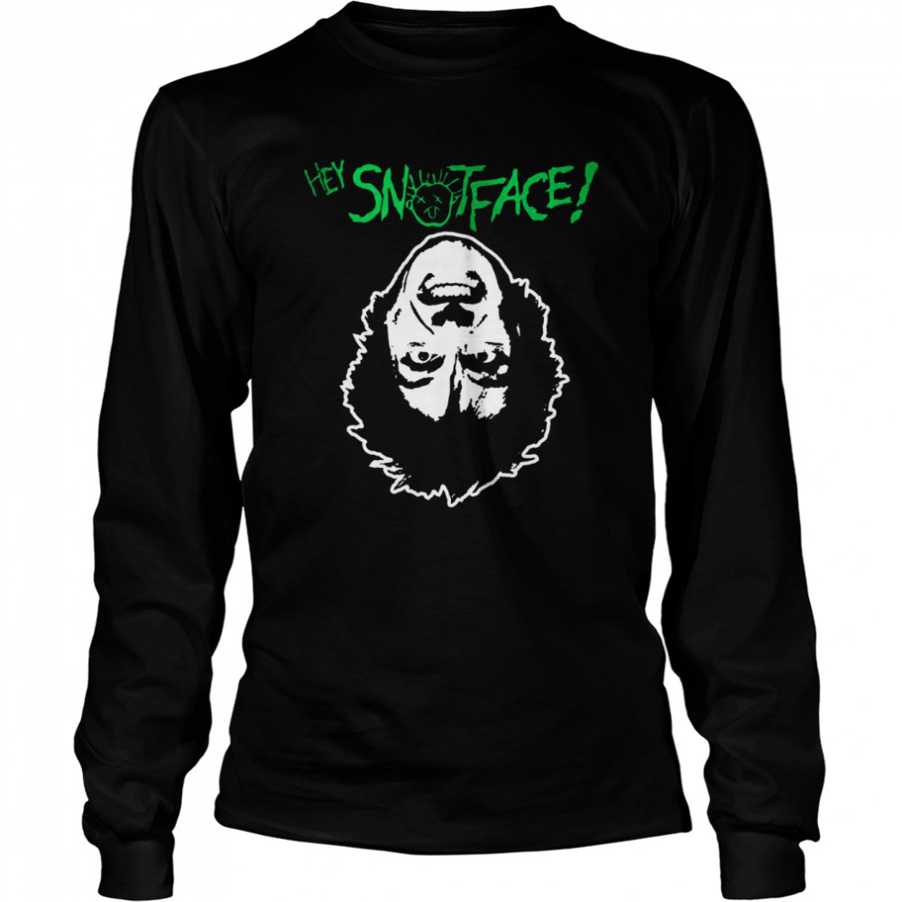 Hey Snot Face Fred Drop Dead Fred 1991 Movie Inspired 90’S Shirt Long Sleeved T-Shirt