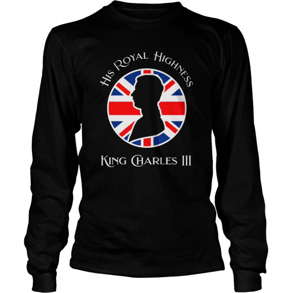 King Of England King Charles Iii T Long Sleeved T Shirt