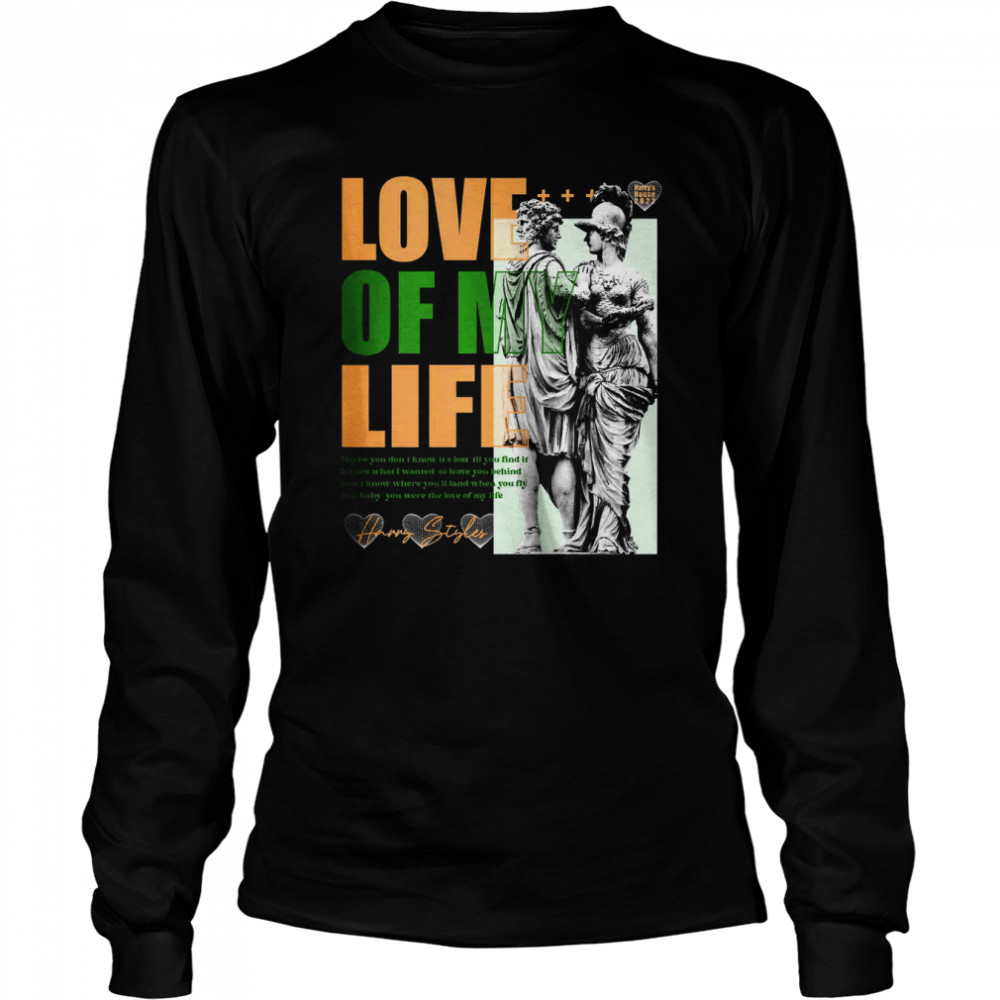 Love Of My Life Graphic Harry Styles 2022 Album Hs Shirt Long Sleeved T-Shirt