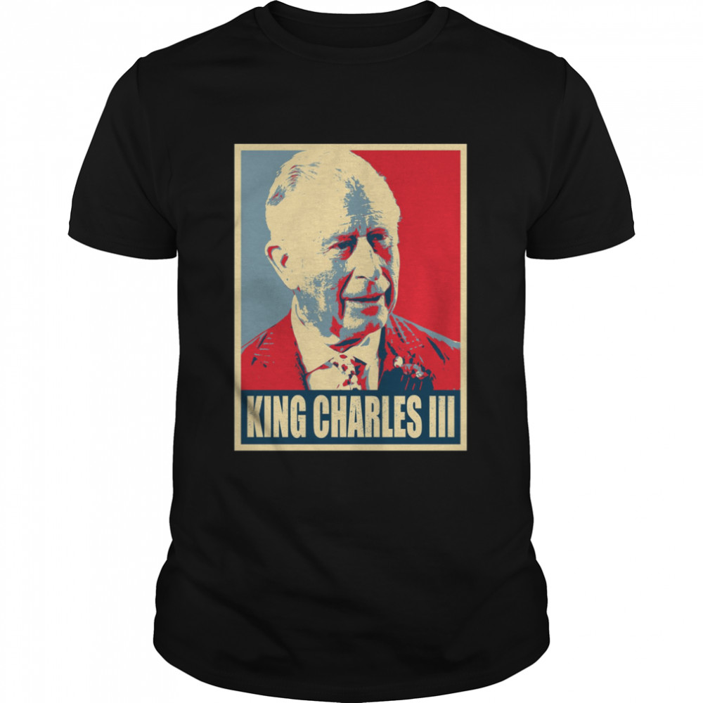 New King of Britain King Of England King Charles III T-Shirt