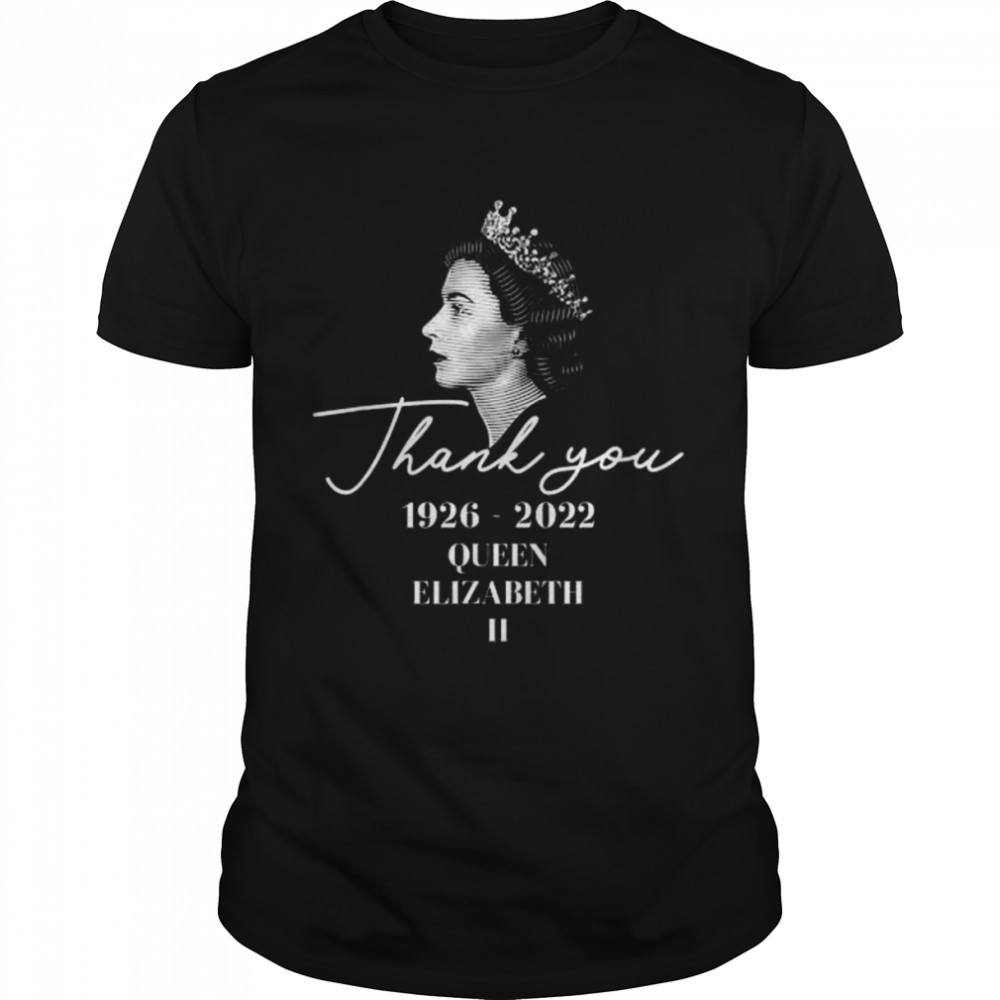 Thank You Elizabeth II 1926-2022 Queen Elizabeth II Tee Shirt