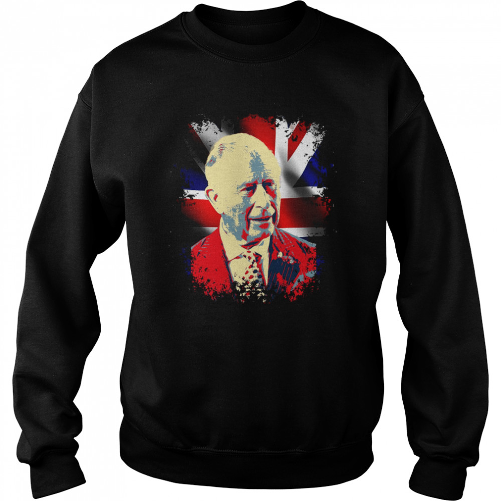 The New King Of Britain King Charles Iii T- Unisex Sweatshirt