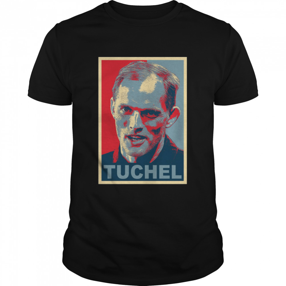 Thomas Tuchel Hope shirt