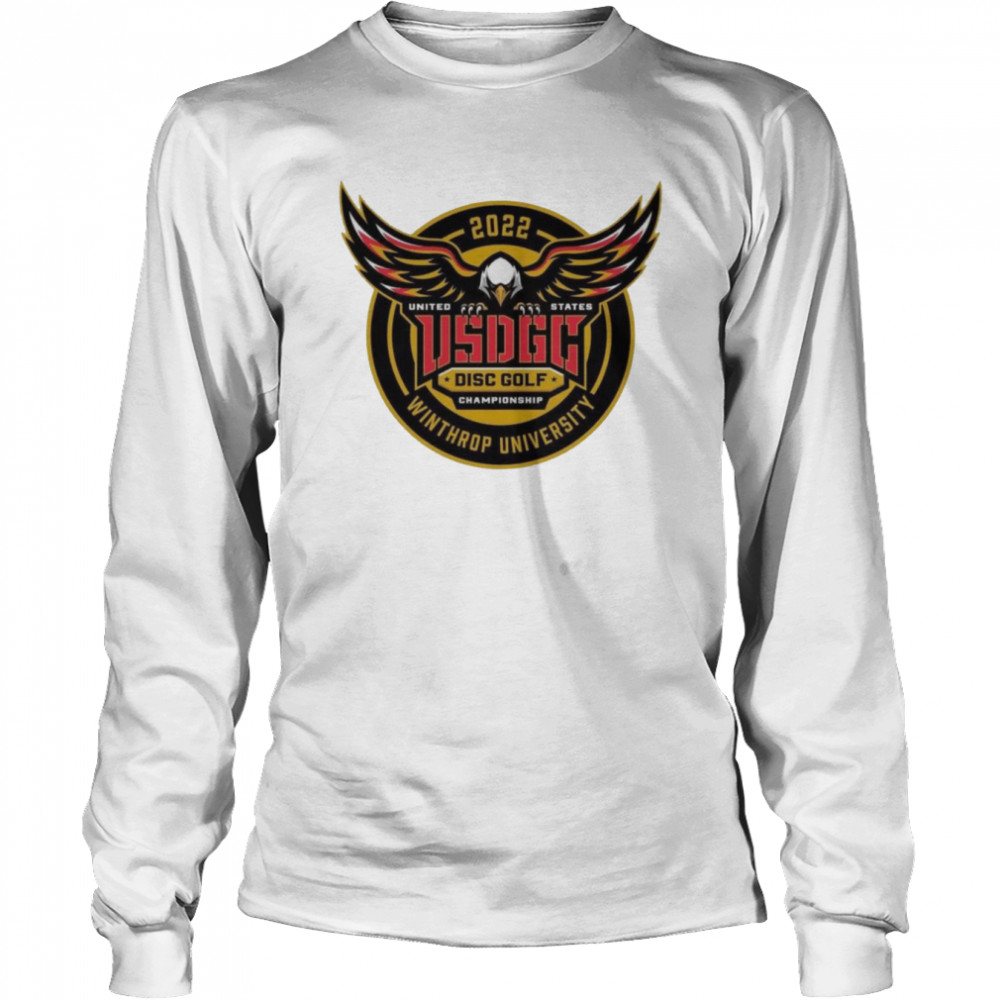 2022 United States Usdgc Disc Golf Championship Winthrop University Shirt Long Sleeved T-Shirt