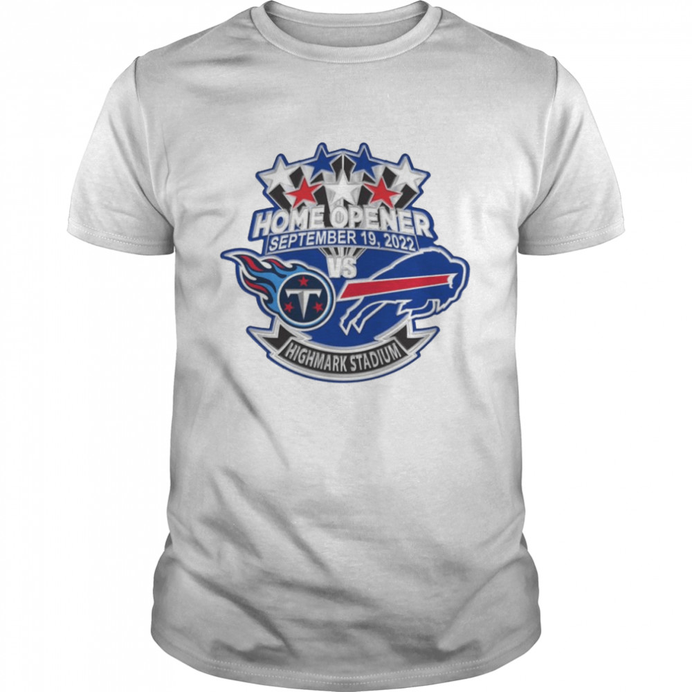 Buffalo Bills vs Titans Gameday Home Opener Highmark Stadium 9 19 2022 Matchup shirt
