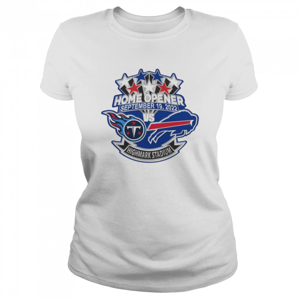 Buffalo Bills Vs Titans Gameday Home Opener Highmark Stadium 9 19 2022 Matchup Shirt Classic Women'S T-Shirt