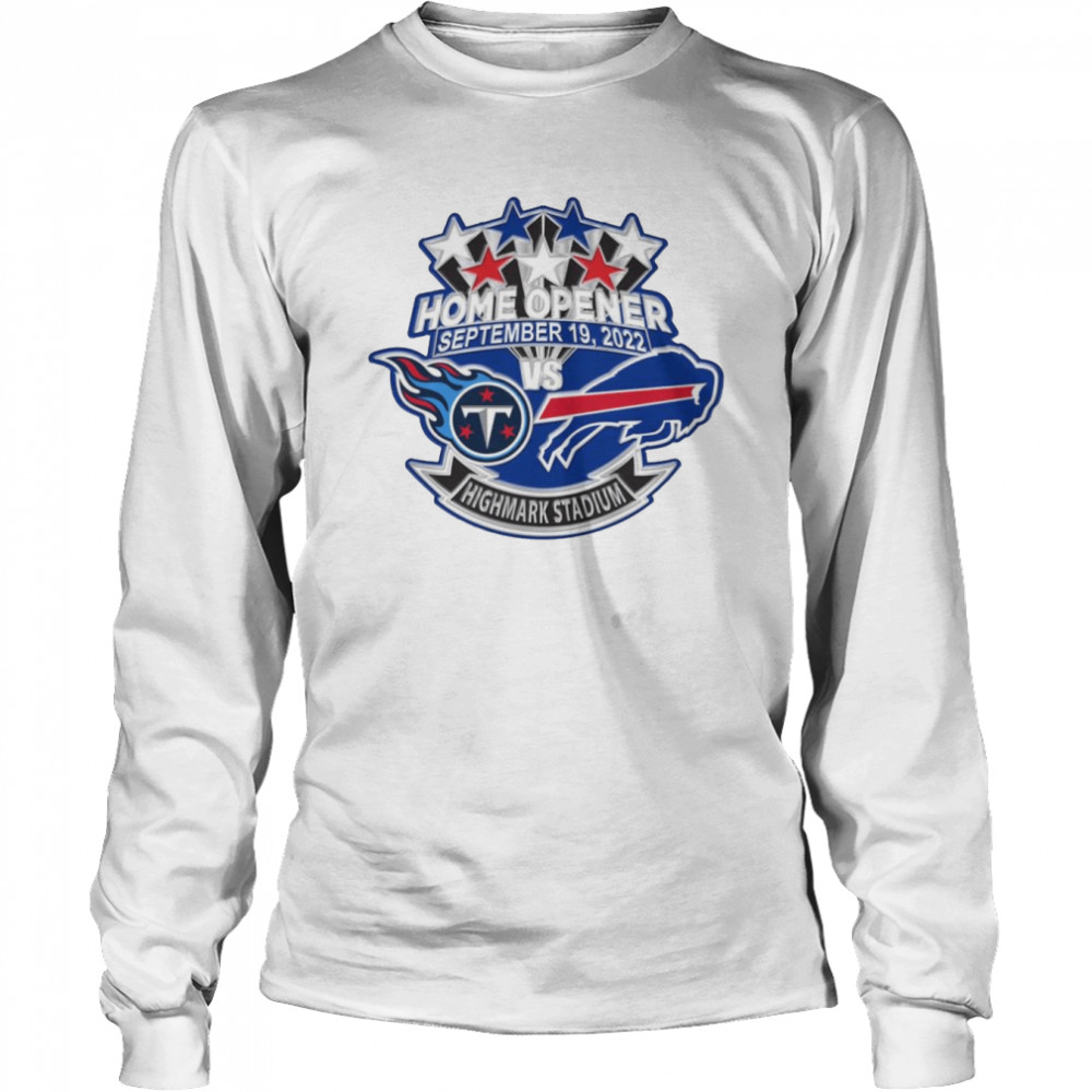 Buffalo Bills Vs Titans Gameday Home Opener Highmark Stadium 9 19 2022 Matchup Shirt Long Sleeved T Shirt