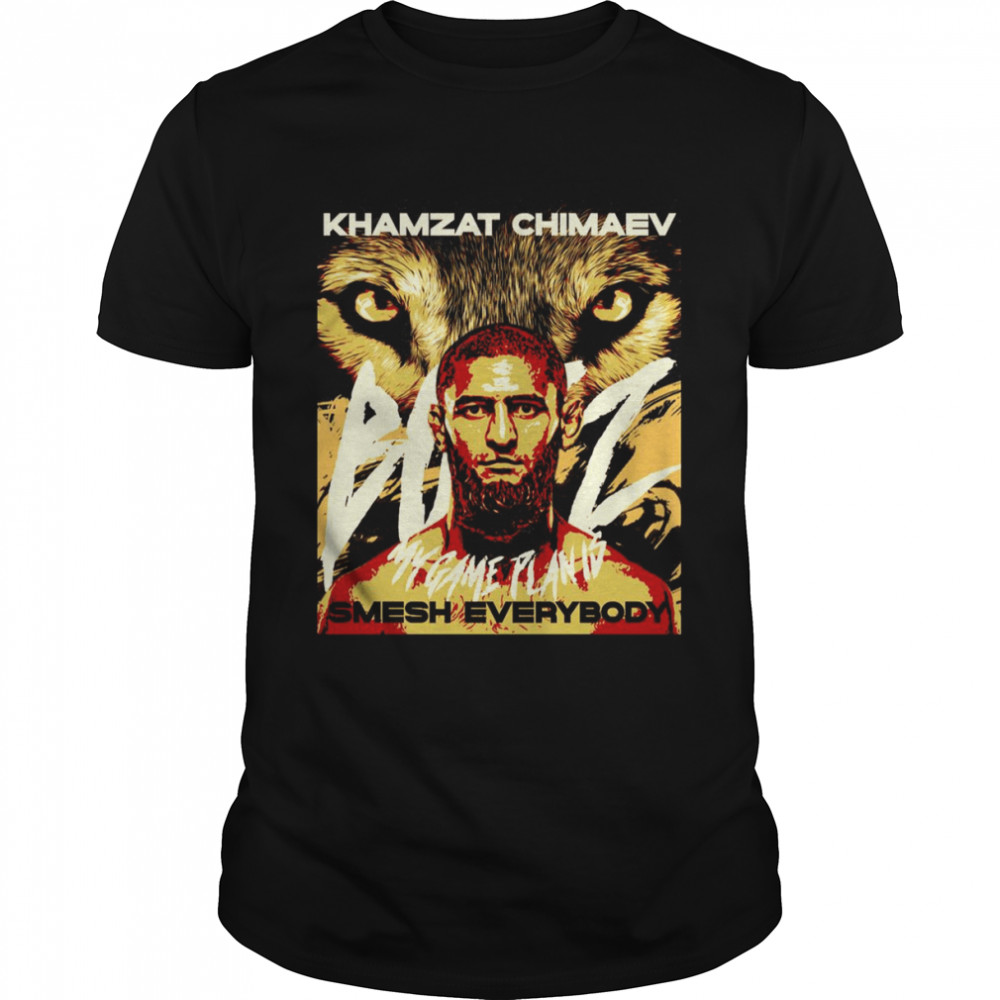 Smesh Everybody Gifts For MMA Fans Khamzat Chimaev T-Shirt