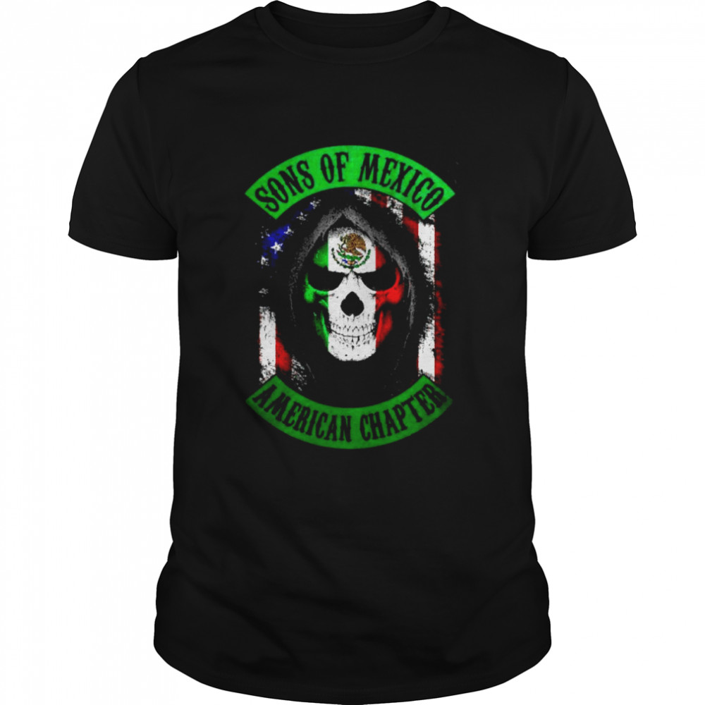 Sons of Mexico American chapter shirt
