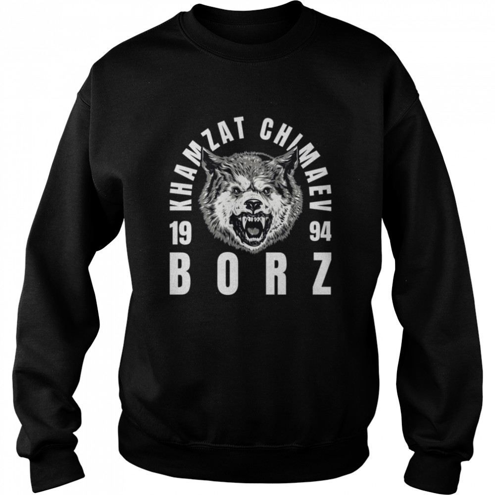 The Wolf Borz 1994 Khamzat Chimaev T Unisex Sweatshirt