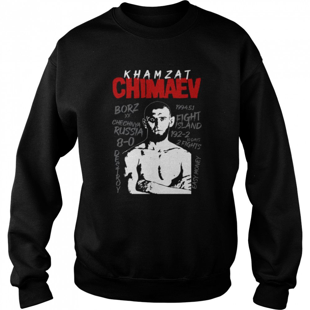 The Wolf Borz Destroy Khamzat Chimaev T- Unisex Sweatshirt