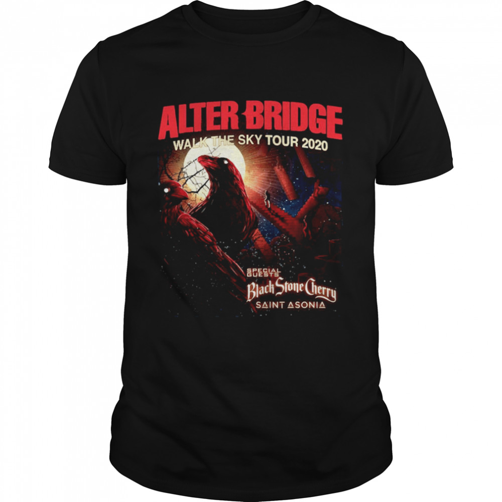 Walk The Sky Tour Alter Bridge 2020 Speacial Guests Black Stone Cherry Saint Asonia shirt