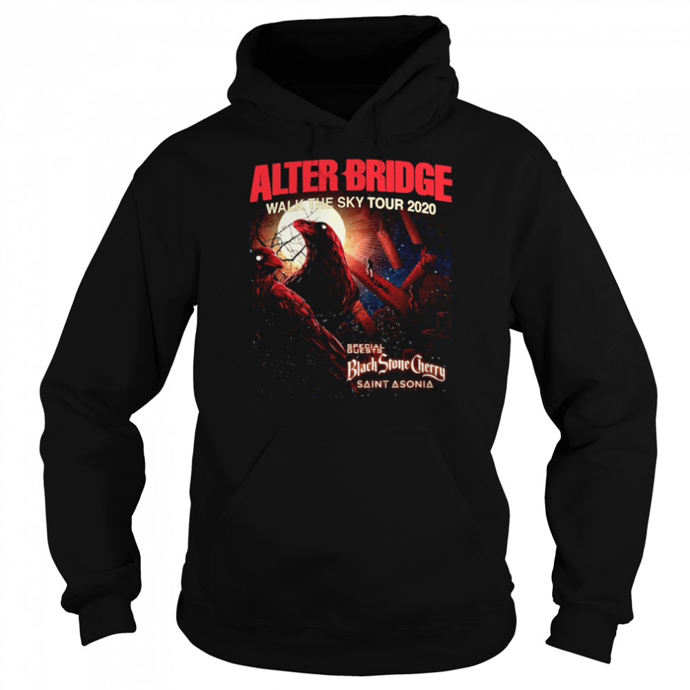 Walk The Sky Tour Alter Bridge 2020 Speacial Guests Black Stone Cherry Saint Asonia Shirt Unisex Hoodie