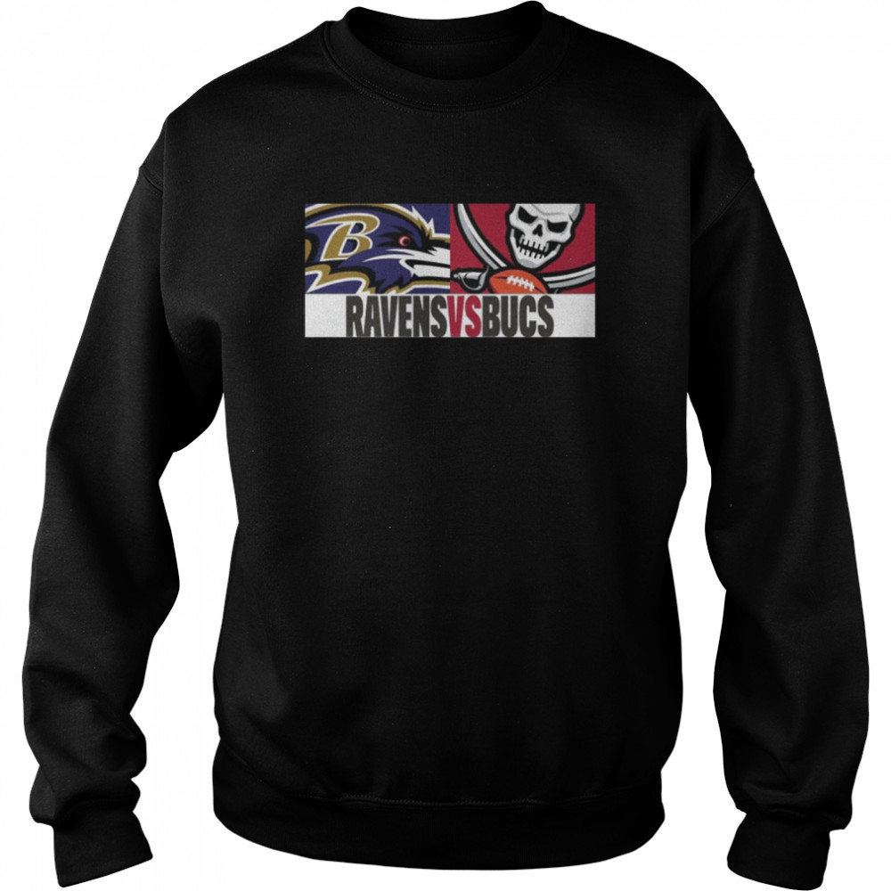 Baltimore Ravens Vs Tampa Bay Buccaneers 2022 Game Day Shirt Unisex Sweatshirt