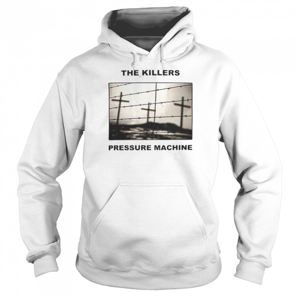 The Killers Merch Jpressure Machine Photo Shirt Unisex Hoodie