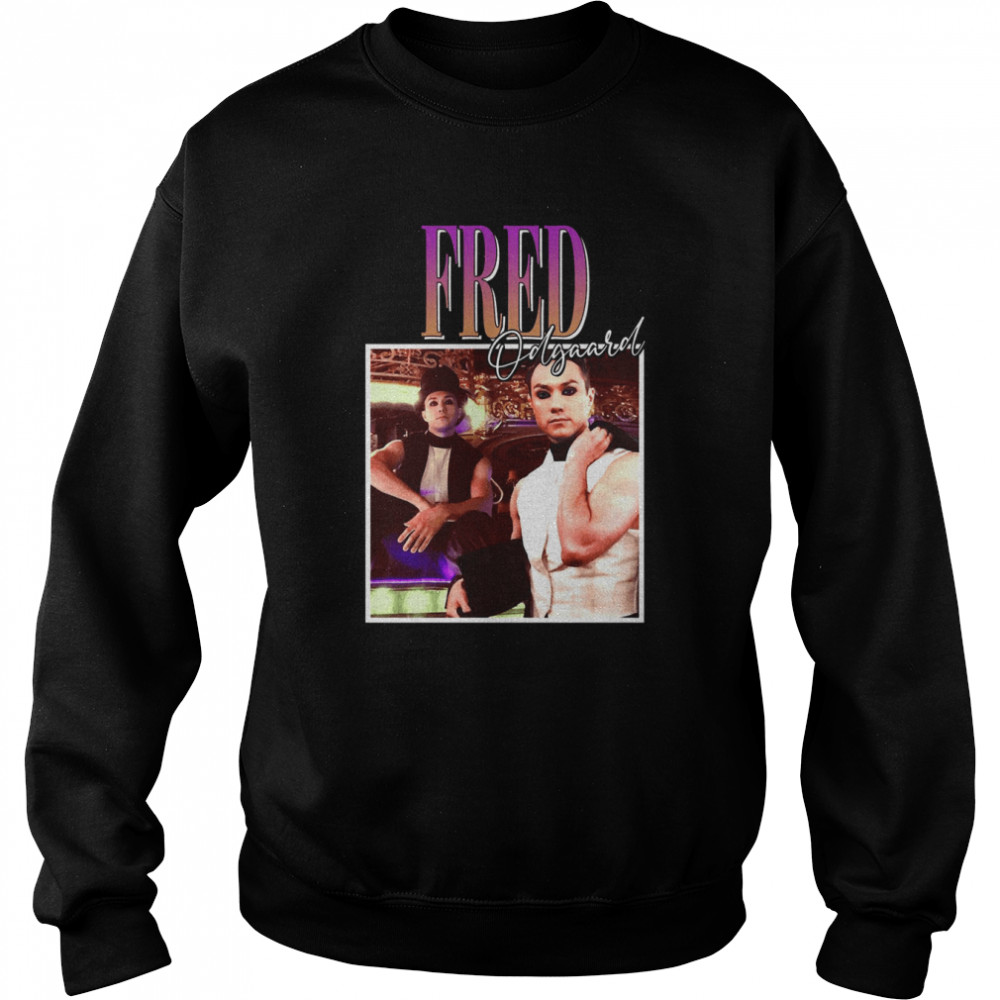 Fred Odgaard Vintage 90S Bootleg Shirt Unisex Sweatshirt